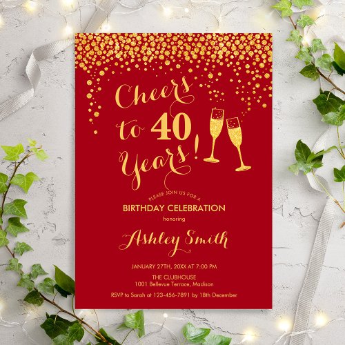 40th Birthday _ Cheers To 40 Years Gold Red Invitation
