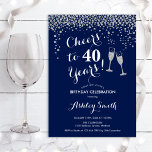 40th Birthday - Cheers To 40 Years Silver Navy Invitation<br><div class="desc">40th Birthday Invitation. Cheers To 40 Years! Elegant design in navy,  white and silver. Features champagne glasses,  script font and confetti. Perfect for a stylish fortieth birthday party. Personalize with your own details. Can be customized to show any age.</div>