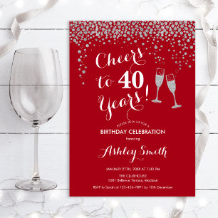 40th Birthday - Cheers To 40 Years Silver Red Invitation