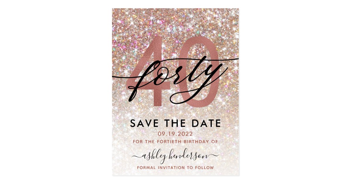 40th Birthday Chic Glitter Ombre Save The Date Postcard | Zazzle.com