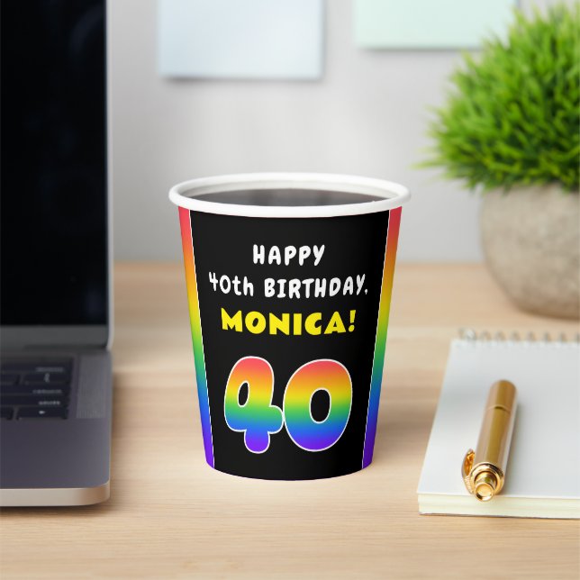 40th Birthday: Colorful Rainbow # 40, Custom Name Paper Cups (Insitu)