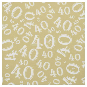 40th Birthday Cool Number Pattern Gold/White Fabric