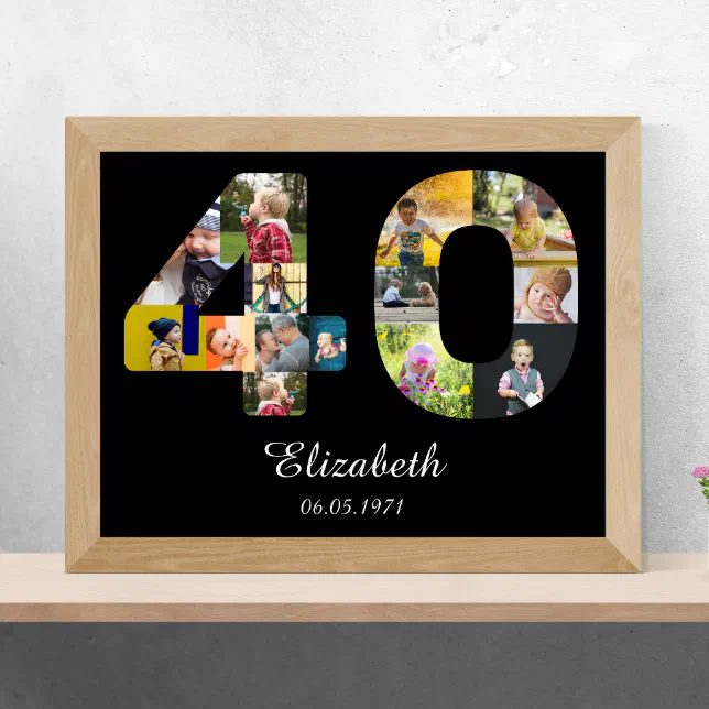 40th Birthday Create Your Own Multi Photo Poster | Zazzle