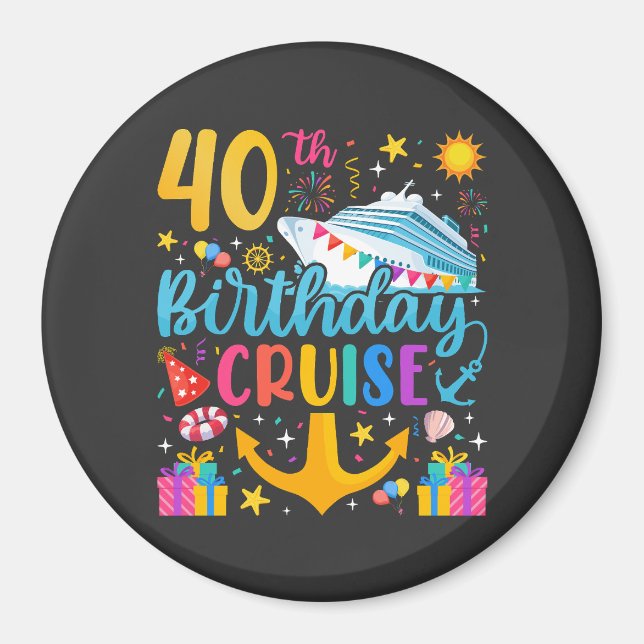 40th Birthday Cruise B-Day Party Circle Magnet (Front)