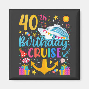 40th Birthday Cruise B-Day Party Square Magnet
