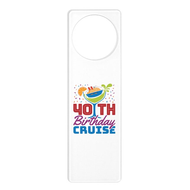 40th Birthday Cruise Door Hanger (Front)