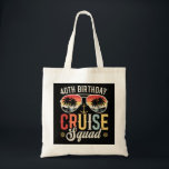 40TH Birthday Cruise Squad Family Matching Tote Bag<br><div class="desc">40TH Birthday Cruise Squad Crew Vacation Group Family Matching Design Gift Budget Tote Bag Classic Collection.</div>
