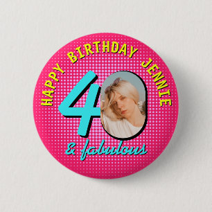 40th Birthday Custom Photo Retro Personalized Button