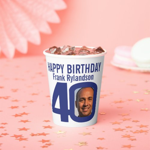 40th birthday custom two photo blue white paper cups