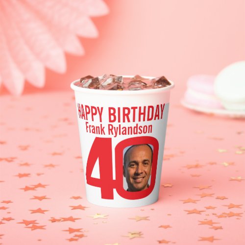 40th birthday custom two photo red white paper cups