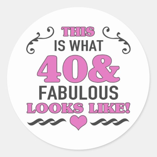 40th Birthday Fabulous Classic Round Sticker