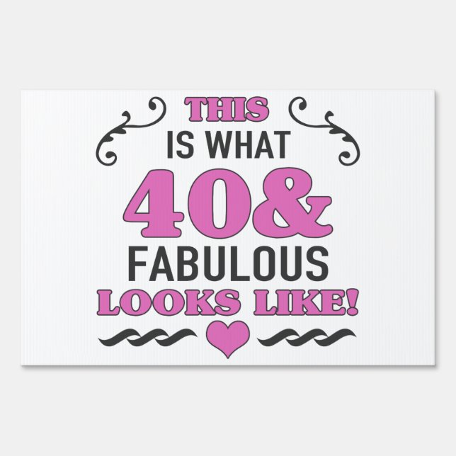40th Birthday Fabulous Sign (Front)