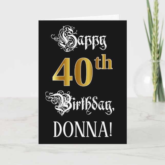 40th Birthday — Fancy Script; Faux Gold Look; Name Card (Front)
