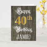 [ Thumbnail: 40th Birthday: Faux Gold Look + Faux Wood Pattern Card ]
