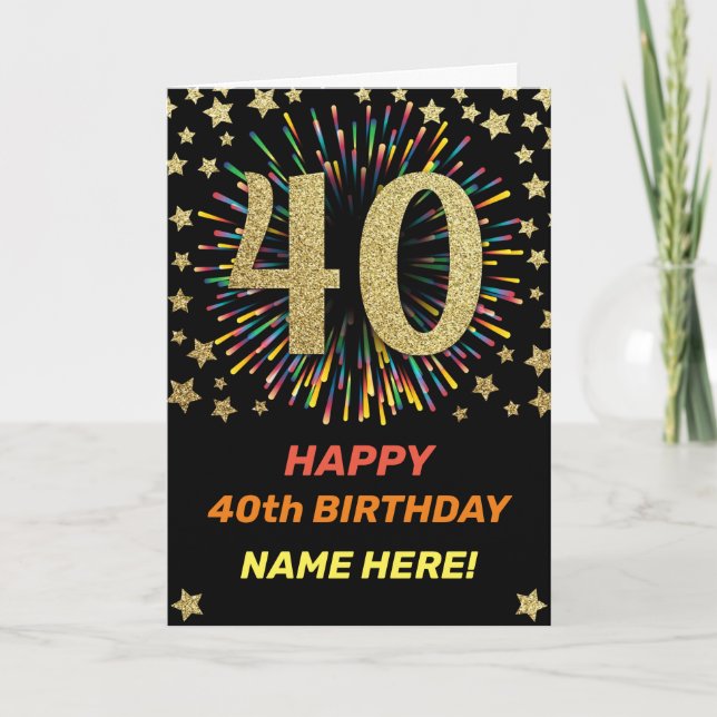 40th Birthday Fireworks Rainbow Gold Fun Card (Front)