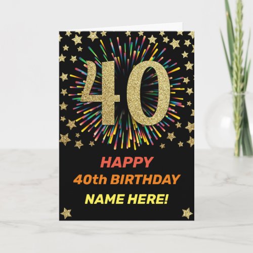 40th Birthday Fireworks Rainbow Gold Fun Card