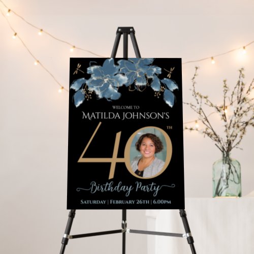 40th Birthday Floral Blue Gold Photo Black Welcome Foam Board