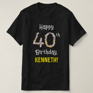 40th Birthday: Floral Flowers Number “40” + Name T-Shirt