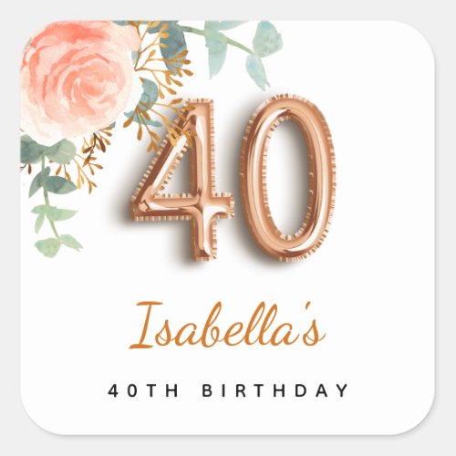 40th birthday floral rose gold eucalyptus monogram square sticker