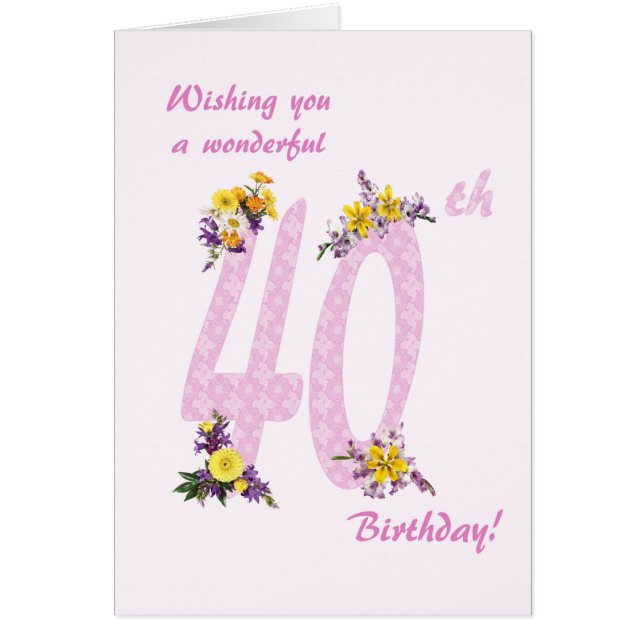 40th Birthday Flower Decorated Numbers Cards (Front)