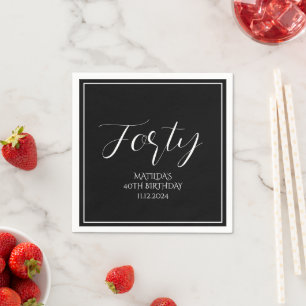 40th Birthday Forty Black Elegant Script Modern Napkins