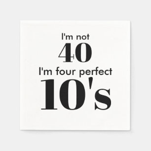 40th birthday four perfect black graphic text napkins