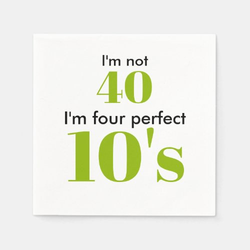 40th birthday four perfect tenss lime green napkins