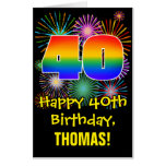 [ Thumbnail: 40th Birthday: Fun Fireworks Pattern & Rainbow 40 Card ]
