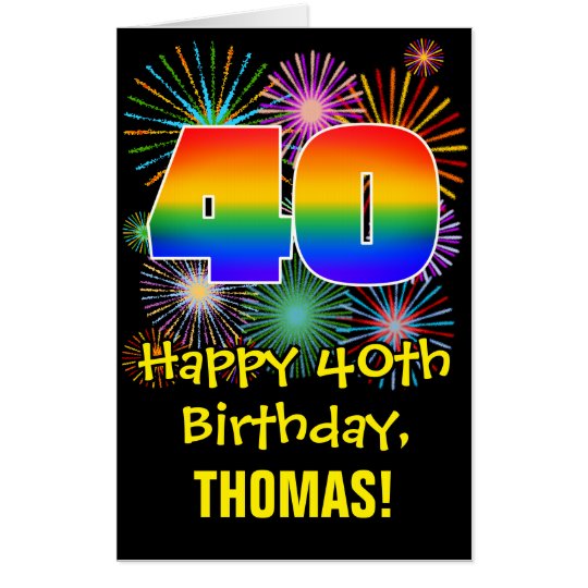 40th Birthday: Fun Fireworks Pattern & Rainbow 40 Card | Zazzle.com