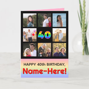 40th Birthday: Fun Rainbow #, Custom Photos + Name Card