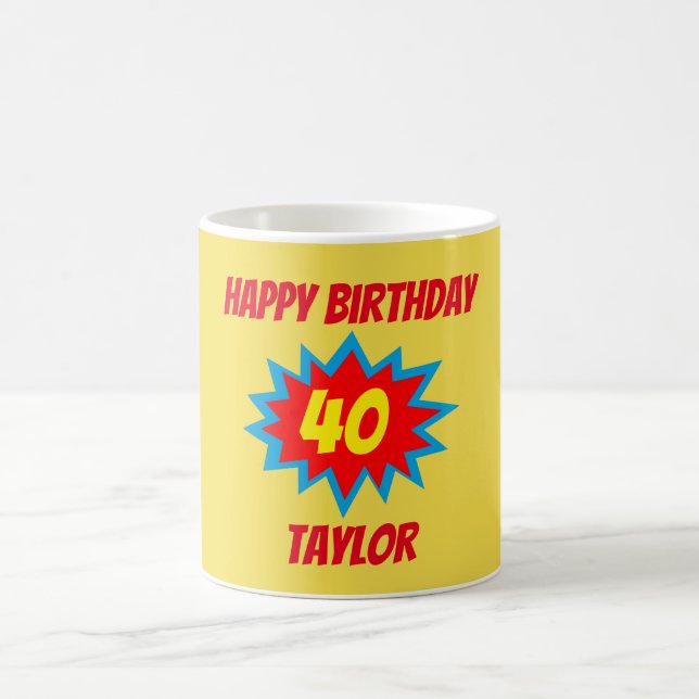 40th Birthday Fun Superhero Theme Coffee Mug (Center)