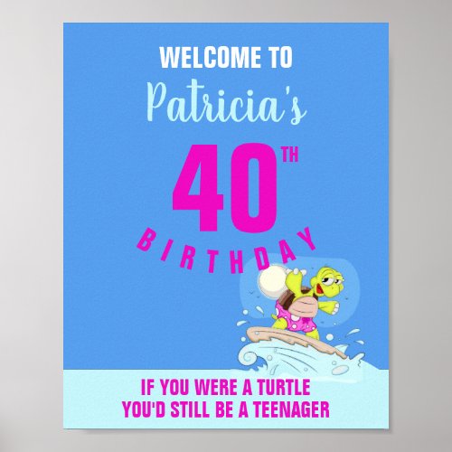 40th birthday funny quote party   poster