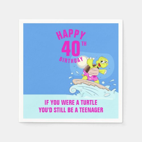40th birthday funny quote turtle napkins