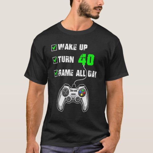 40th Birthday Gamer Level 40 Unlocked Gamer Birthd T_Shirt
