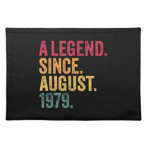 40Th Birthday Gift August 1979 Funny Men Womens 40 Cloth Placemat
