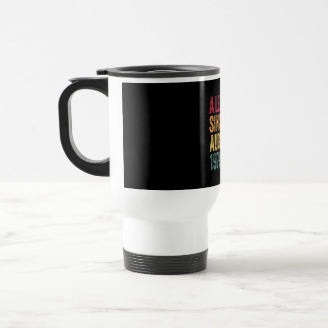 40Th Birthday Gift August 1979 Funny Men Womens 40 Travel Mug (Left)