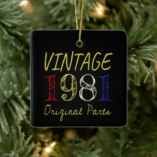 40th Birthday Gift Retro Vintage 1981 Ceramic Ornament