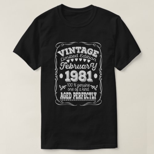 40Th Birthday Gift Vintage February 1981 40 Years T_Shirt