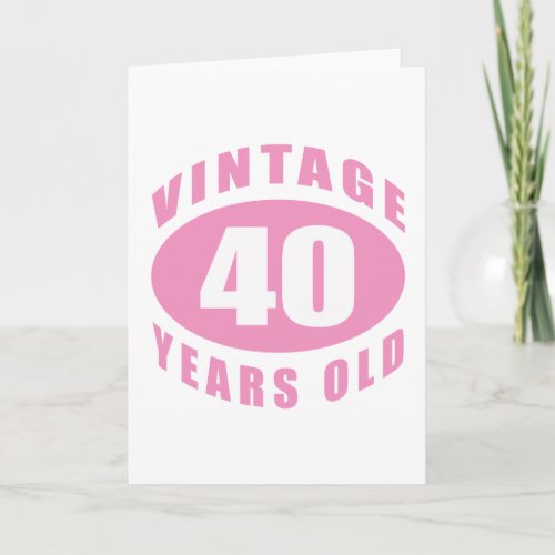 40th Birthday Gifts For Her Card