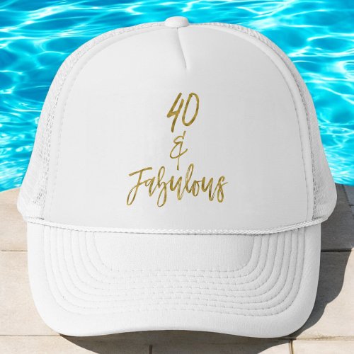 40th Birthday Gold Foil and White Trucker Hat