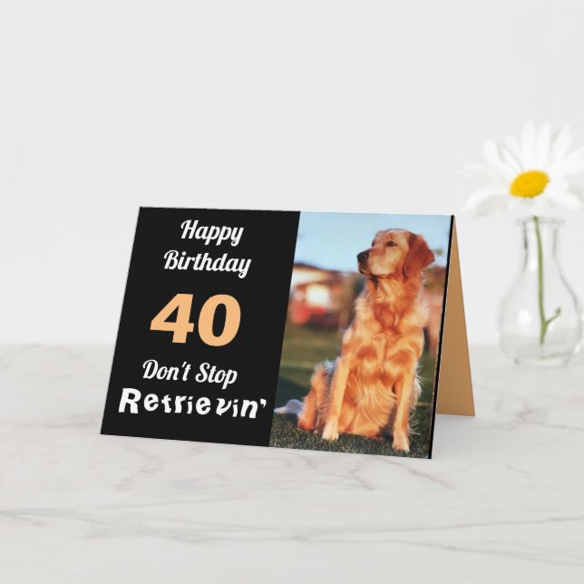 40th Birthday Golden Retriever Cute Funny Card (Small Plant)