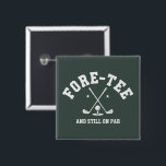 40th Birthday Golf 40th Birthday Gift Golfing  Button<br><div class="desc">40th Birthday Golf 40th Birthday Gift Golfing Grandpa Dad</div>