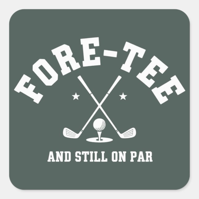 40th Birthday Golf 40th Birthday Gift Golfing  Square Sticker (Front)