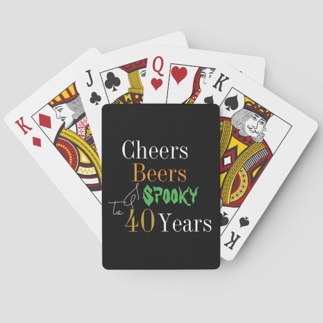 40th Birthday Halloween Party Cheers Beers Poker Cards (Back)