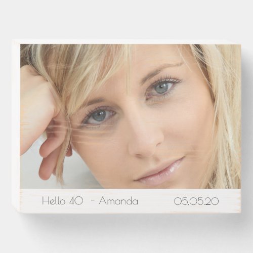 40th birthday hello 40 photo wooden box sign