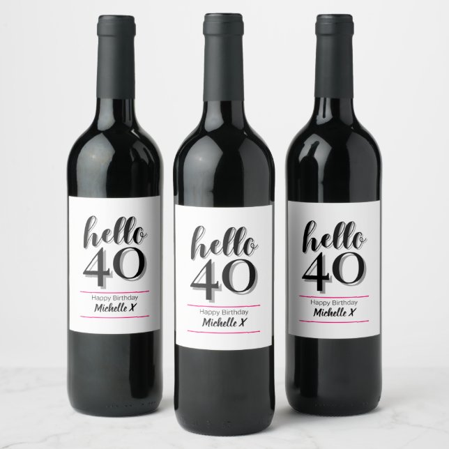 40th Birthday Hello 40 Wine Label (Bottles)