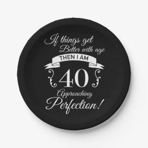 40th Birthday Humor Approaching Perfection Paper Plates