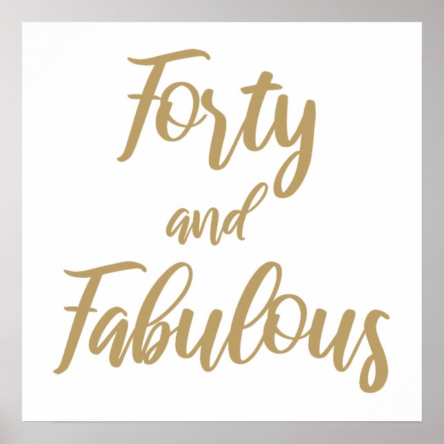 40th Birthday Humor Poster (Front)