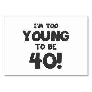 40th Birthday Humor Table Number