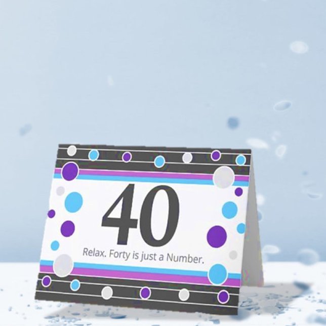 40th Birthday Humorous Card! Card (Creator Uploaded)